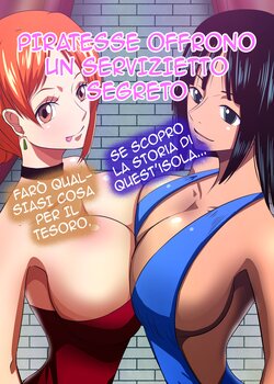 [Q Doujin] Onna Kaizoku ga Himitsu no Settai | Piratesse offrono un servizietto segreto (One Piece) [Italian]