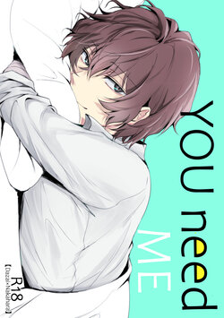 [Out (Rokkyun)] YOU need ME (Bungou Stray Dogs) [Digital]