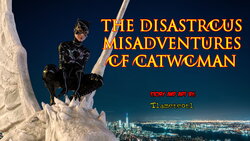 TLAMETEOTL - The Disastrcus Misadventures Of Catwoman (English)