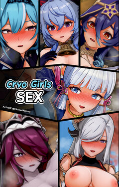 [ActualE] Cryo Girls S3X~(Genshin Impact)