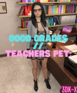 3DK-x - Good Grades // Teachers Pet - (on-going)
