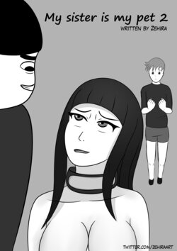 [Zehira] My Sister is My Pet 2 (Ongoing)