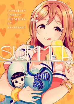 [KUZUMOCHI (Kuzukow)] SUMMER (Love Live! Sunshine!!) [Chinese] [Digital]