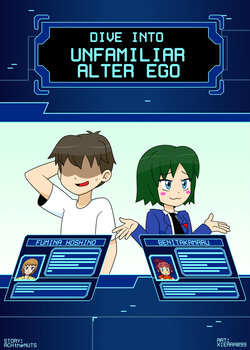 [Xierra099] Dive into Unfamiliar Alter Ego