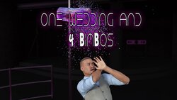 One wedding and 4 bimbos