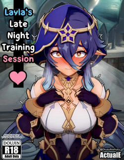 [ActualE] Layla's Late Night Training Session (Genshin Impact) [Chinese] [黎欧出资汉化] [Decensored]