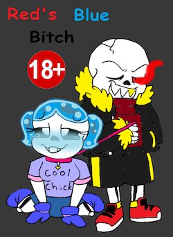 (Undertale) Red's Blue Bitch