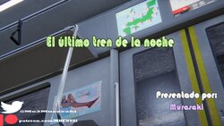 the last train of the night El último tren de la noche (Español)