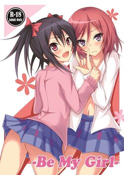 (C87) [Hinareya (Onsen Panda)] Be My Girl (Love Live!)