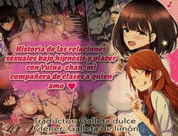 [Hamusuta-nonikomi (Motsuaki)] Onaji Class no Akogare no Yuina-chan ni Saimin Kakete Koubi Shimakutte Oyome-san ni Suru Ohanashi #2 [Spanish] [Mr Galleta]