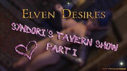Elven Desires [Hitman X3Z] - 17 . Syndori's Tavern Show - speechless