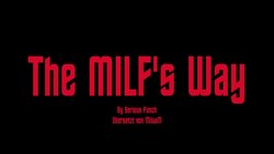 [Serious Punch] The MILF's Way 1 [German] [Miluam]