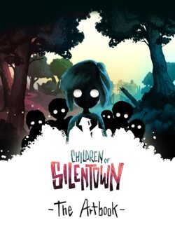 Children Of Silentown - The Artbook