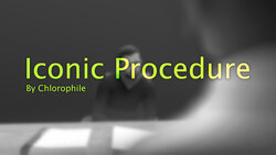 Chlorophile - Iconic Procedure [ongoing]