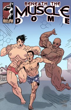 MuscleFanComics - Beneath the Muscle Dome