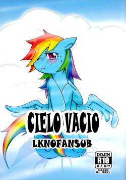 (Kemoket 2) [Kyouun RRR (Rairarai)] Kara no Sora | Cielo vacio (My Little Pony: Friendship is Magic) [Spanish] [LKNOFansub]