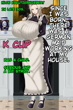 [Araruck] Junai 30-dai Doitsunin Maid Hilde Kreutzergepert ~Erugeeperuto Toshi no sa Body ni "Atotori" Shikomu! | She is a German Maid Who Has Been Serving My House Since I was Born [English]