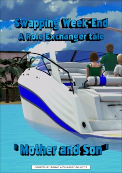 [HS2] Swapping Week-End (a Role Exchanger Tale) - Mom & Son (English)