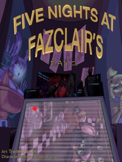 [Trem.hunt.er] Five night at Fazclair's - night 2 (FNAF) (ongoing)
