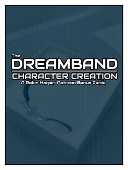 [RHComics] The Dreamband – Character Creation (Ongoing)