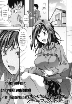 [Yuzuki N Dash] Suki Kirai Daisuki. [Vietnamese Tiếng Việt] [Demon Victory Team]