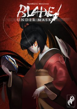 Free Hentai Misc Gallery: Blade Under Mask [WhiteMantis][Russian][Ongoing]