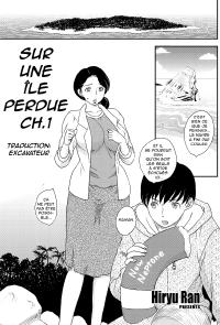 Free Hentai Manga Gallery: [Hiryuu Ran] Kotou Nite | Sur une Île Perdue Ch. 1 (COMIC SIGMA 2010-03 Vol. 41) [French] [Excavateur]