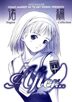 Free Hentai Doujinshi Gallery: (C64) [T2 ART WORKS (Tony Taka)] After... ~Nagisa Hen~ [Russian] [771] [Decensored]