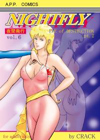 (C71) [Atelier Pinpoint (CRACK)] NIGHTFLY vol.6 EVE of DESTRUCTION pt.2 (Cat's Eye) [Digital][English]