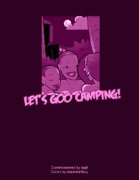 [blackshirtboy] Let's goo camping!