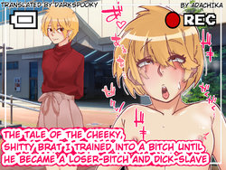 [ADACHIKA] Namaiki na Kusogaki datta Ore ga Mesuka Choukyou sarete Makeinu Chinpo Dorei ni Natta Hanashi no CG Shuu! | The Tale of the Cheeky, Shitty Brat I Trained Into a Bitch Until He Became a Loser-Bitch and Dick-Slave [English] [DarkSpooky]