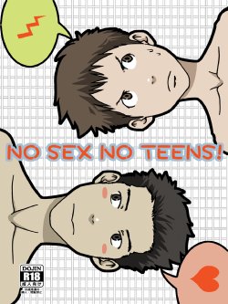 (Shotaful!) [BOX (Tsukumo Gou)] NO SEX NO TEENS!