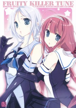 Free Hentai Doujinshi Gallery: (C88) [Romantic Sintai Kensa. (Nakamura B-ta)] Fruity Killer Tune (Kantai Collection -KanColle-)