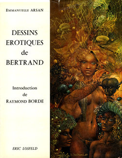 [Raymond Bertrand] Dessins érotiques de Bertrand [French]
