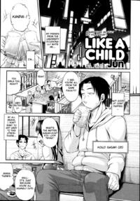 Free Hentai Manga Gallery: [Jun (Rojiura Jack)] Like A Child (English) {doujin-moe.us}