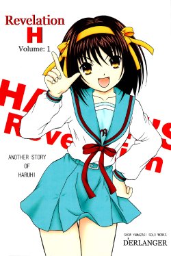 (SC37) [D'ERLANGER (Yamazaki Show)] Revelation H Volume: 1 (Suzumiya Haruhi no Yuuutsu) [English] [Phantom]