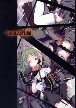 (C67) [GOTHICAL BLADE (Ruroo)] BLADE ASYLUM