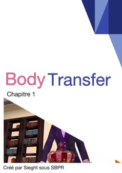 Free Hentai Misc Gallery: [SBPR] Body Transfer Vol.1 Ch.1 [French]