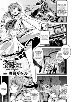 Free Hentai Manga Gallery: [Kito Sakeru] Houju Hime | La princesse aux joyaux (Reijou-tachi no Nichijou Vol. 2) [French] [Digital]