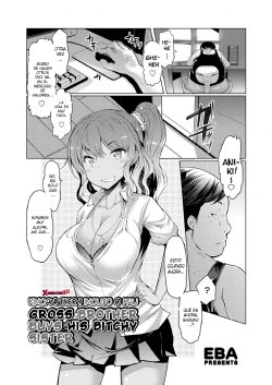[EBA] Kimo Ani, Bitch Imouto o Kau. (COMIC Grape Vol. 10) [Spanish] [XHentai95]