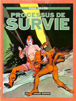 [Paul Gillon] Processus de Survie [French]