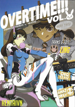 (FF30) [Bear Hand (Fishine, Ireading)] OVERTIME!! OVERWATCH FANBOOK VOL. 2 (Overwatch) [Vietnamese Tiếng Việt] [Triggered Team]
