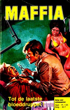 Maffia - 02 - Tot De Laatste Bloeddruppel! (Dutch)