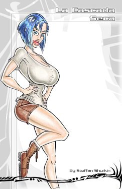 [Steffan Shurkin] La Cascada Seca