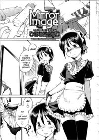Free Hentai Manga Gallery: [Hinemosu Notari] Mirror Image 1-2 [English] [YQII]