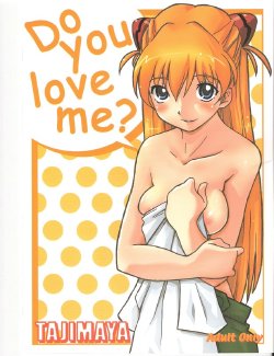 (C70) [Bifizusu Kin (Tajimaya)] Do you love me? (Neon Genesis Evangelion)