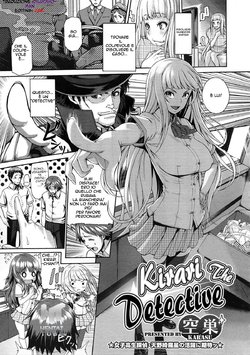 Free Hentai Manga Gallery: [Karasu] Kirari na Meitantei? | Kirari The Detective (COMIC Megastore 2012-11) [Italian] [hentaitube]