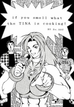 [Dr. DDT] if you smell what the TINA is cooking (Dead Or Alive Tina).zip