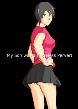 Free Hentai Doujinshi Gallery: [Amapoteya] Musuko wa Doushiyou mo Nai Hentai Otoko deshita. | My Son Was A Helpless Pervert [English] [@boggsking]