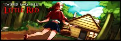 Twisted Fairy Tales - Little Red